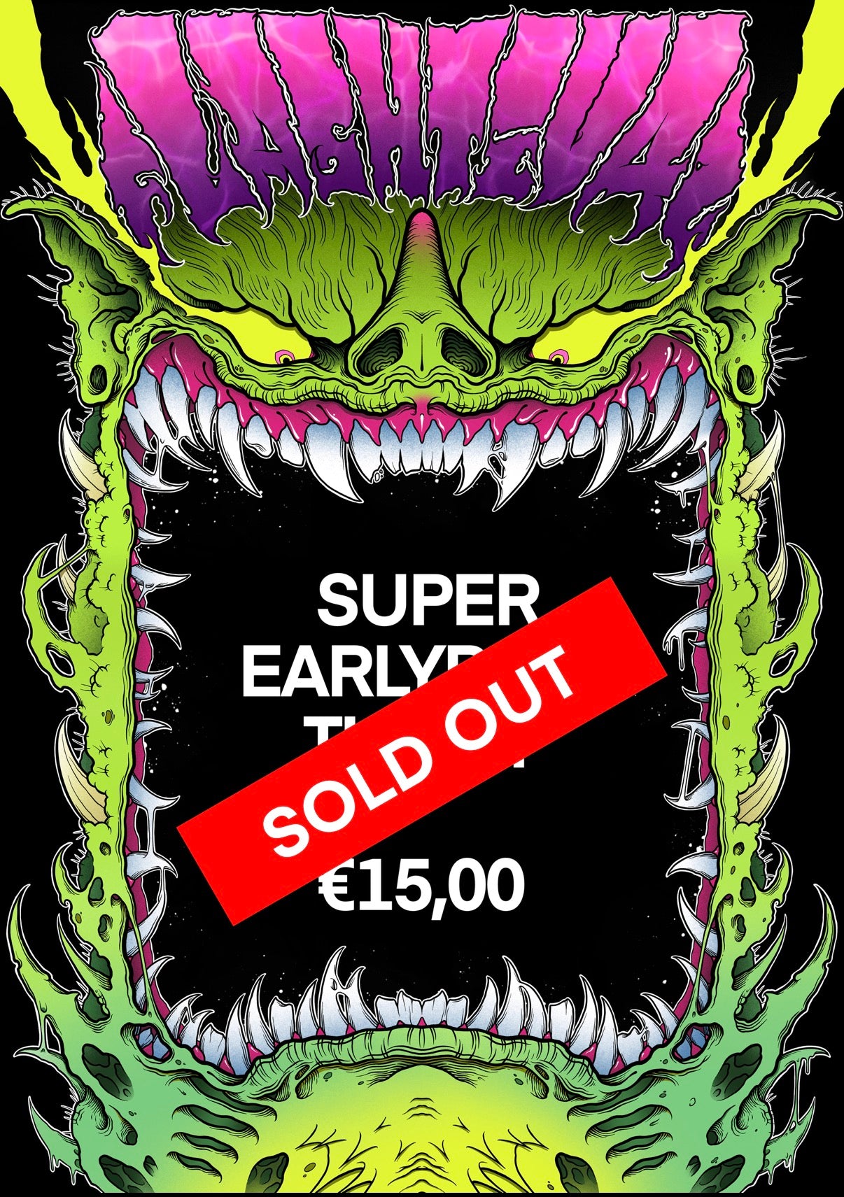 SUPER EARLY BIRD TICKETS